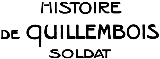 HISTOIRE DE QUILLEMBOIS SOLDAT