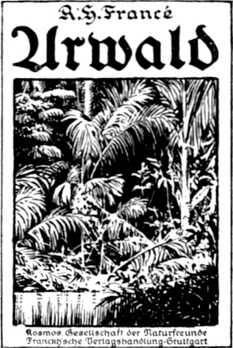 Bucheinband: R. H. Francé — Urwald