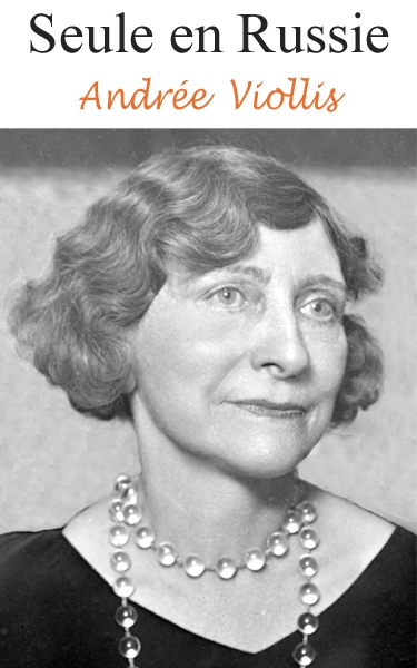 Photographie d'Andrée Viollis
