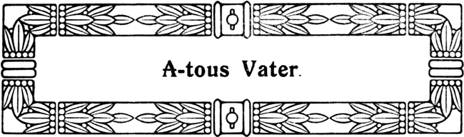 A-tous Vater